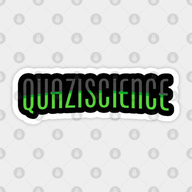 quaziscience font Sticker by J. Augustus